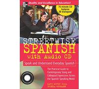 Streetwise Spanish (Book + 1CD): Speak and Understand Colloquial Spanish (NTC FOREIGN LANGUAGE)