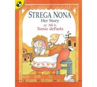 Strega Nona: Her Story (Picture Puffin Books)
