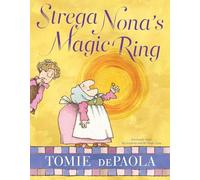 Strega Nona's Magic Ring (Strega Nona Book)