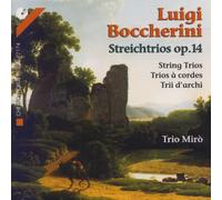 Streichtrios Op. 14 (Benvenuti, Trio Miro, Valenti)