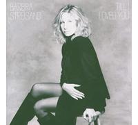 Streisand, Barbra - Til I Loved You