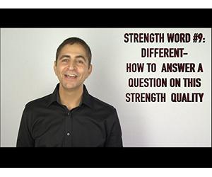 Strength #9 What Makes You Different? - How to Answer a Question on this Strength Quality