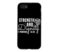 Strength and Dignity 31:25 Faith Empowerment Bible Quote Case for iPhone SE (2020) / 7/8