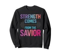 Strength Comes From The Savior Gym Weightlifting Christian Sweatshirt