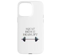 Strength Culture Squat Bench Deadlift Case for iPhone 15 Pro Max