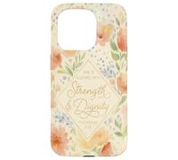 Strength Dignity Proverbs 31:25 Pastel Floral Christian Case for iPhone 15 Pro
