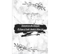 Strength for the Struggle: 15 Days of Faith, Hustle & Mom Life