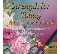 Strength for Today Adult Coloring Book