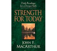 Strength for Today: Daily Readings for a Deeper Faith