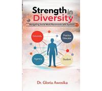 Strength in Diversity: Navigating Social Work Placements with Dyslexia.