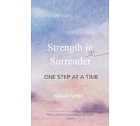 Strength in Surrender