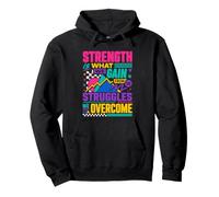 Strength is What We Gain from The Struggles We Overcome Pullover Hoodie