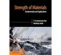 Strength of Materials: Fundamentals and Applications