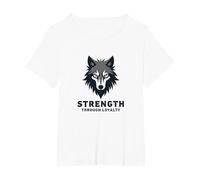 Strength Through Loyalty Wolf Pack Motto T-Shirt, Women's Plus, White, 4X