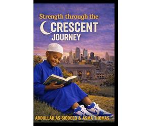Strength Through the Crescent Journey