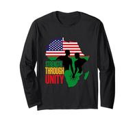Strength Through Unity Ancestor Approved Pan Africanism Long Sleeve T-Shirt