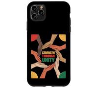 Strength Through Unity Diverse Hands Equality Women Men Case for iPhone 11 Pro Max
