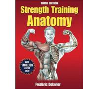 Strength Training Anatomy 3rd Edition.jpg