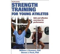 Strength Training for Young Athletes by Kraemer, William J., Fleck, Steven J. ( 2004 )
