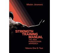 Strength Training Manual: The Agile Periodization Approach