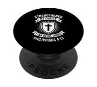 Strengthened By Christ I Can Do All Things Philippians 4:13 PopSockets Adhesive PopGrip