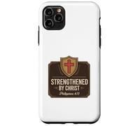 Strengthened By Christ Philippians 4:13 Case for iPhone 11 Pro Max
