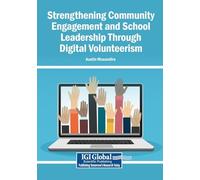 Strengthening Community Engagement and School Leadership Through Digital Volunteerism