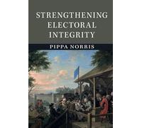 Strengthening Electoral Integrity