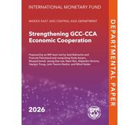 Strengthening GCC-CCA Economic Cooperation (Departmental Papers)