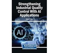 Strengthening Industrial Quality Control With AI Applications