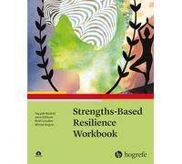 Strengths-Based Resilience Workbook