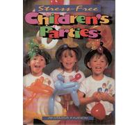 Stress-Free Children's Parties