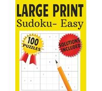 Stress-Free Sudoku: Large Print Puzzles: Easy Sudoku with Large Print for Easy Reading | 8.5 x 11 Inches 200 Pages | For Seniors | Great for Gifts, Travel, Vacation, Relaxation.
