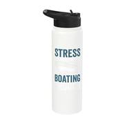 Stress is Caused by not Boating Enough Funny Boating Stainless Steel Insulated Water Bottle