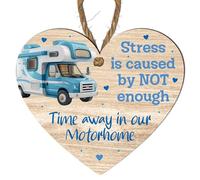 Stress is Caused by Not Enough Time Away in Our Motorhome" - Motorhome Lover's Gift, Humorous Motorhome Decor, Camper Van Sign for Caravan Enthusiasts, Motorhome (Small: 10 cm (H) × 9 cm (W))