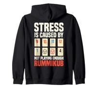Stress Is Caused By Not Playing Enough Rummikub Zip Hoodie