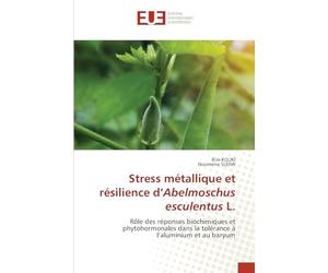 Stress métallique et résilience d’Abelmoschus esculentus L.: Rôle des réponses biochimiques et phytohormonales dans la tolérance à l’aluminium et au baryum