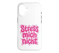 Stress Mich Nicht German Relax and Take it Easy Case for iPhone 16