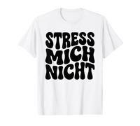 Stress Mich Nicht German Stay Calm and Relax Value Graphic T-Shirt