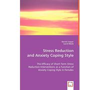 Stress Reduction and Anxiety Coping Style