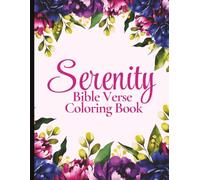 Stress-Relief Bible Verse Coloring Book for Women Relaxation: 50 Soothing Floral Designs, Flower Illustrations and Calming Patterns with Uplifting ... For Christian Adults, Girls.: Paperback 2024