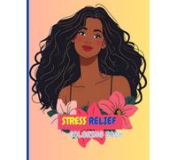 STRESS RELIEF COLORING BOOK: for Adults and Kids: Relaxation with Calming Designs and Satisfying Patterns to Relieve Stress and Anxiety