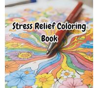 Stress Relief Coloring Book: Mindful Patterns for Relaxation 8.5 x 8.5 Animals and Environment