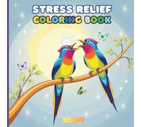 Stress Relief: Coloring Book with Animals | Simple Mandala Patterns | Fruits | Nature & More | 8.5x8.5in | 84 pages