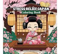 Stress Relief: Easy & Bold Japan Coloring Book for adults and Kids