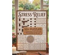 Stress Relief Sudoku Puzzle Book: Sudoku Puzzles for Stress Relief & Relaxation | A Calm Mind Puzzle Book with Inspiring Quotes | 6 x 9 inches, 110 ... Series for Adults | Relax, Challenge, Enjoy)