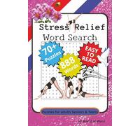 Stress Relief Word Search Book: 70+ Word Search Puzzles with Easy to Read Print about Stress Relief, balance in life, comfort and harmony For Anxiety Relief and relaxation | 6x9 inches, 111 p