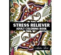 Stress Reliever: Adult Coloring Book |Reduce Anxiety |Creative Animals, Birds, Reptiles & Insects from Australia: Mindfulness Adult Coloring Book| Stress Reliever Coloring Book for Grownups