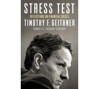 Stress Test : Reflections on Financial Crises