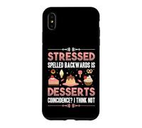Stressed Backwards Desserts Baking With Family Hobby Baker Case for iPhone XS Max